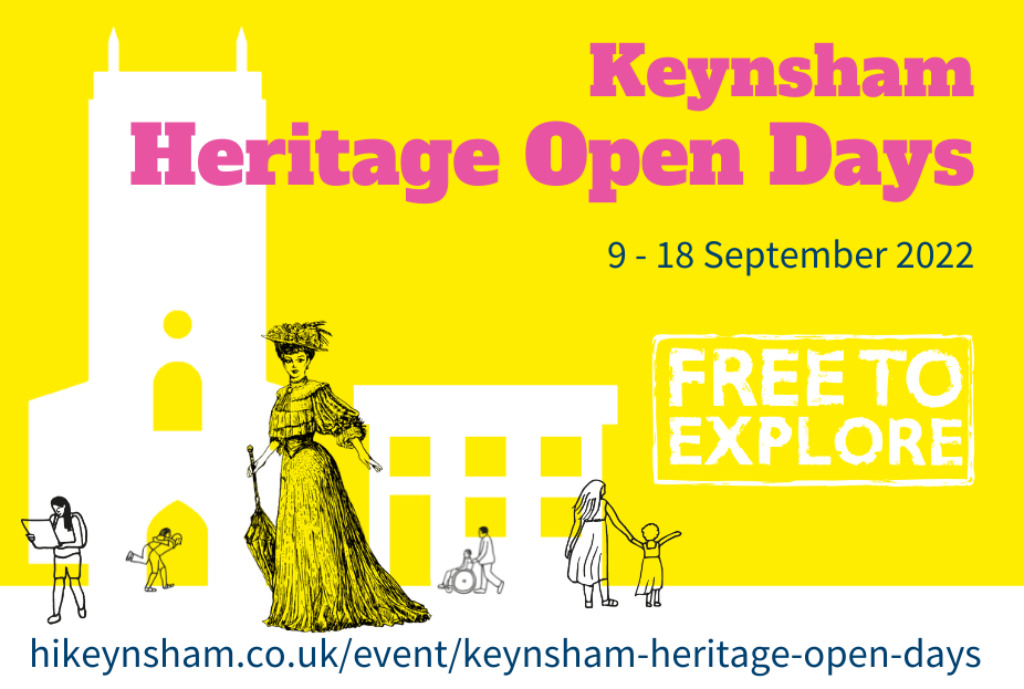 Heritage Open Days Discover Keynsham’s hidden history this September