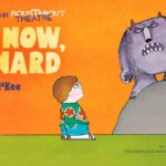 Roustabout Theatre brings David McKee’s classic Not Now, Bernard to life at The Egg, Bath, in a funny, colourful and wonderfully interactive family show.